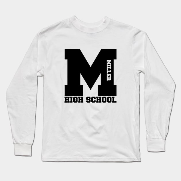 M Miller Highschool black Long Sleeve T-Shirt by Aspita